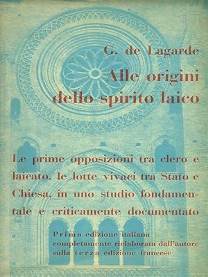 Alle origini dello spirito laico - volume secondo
